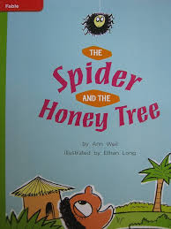 The Spider and the Honey Tree (Reading Wonders Leveled Reader)