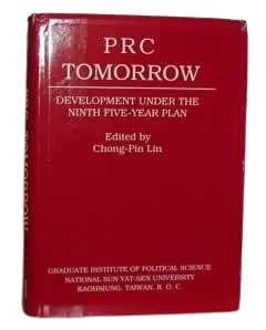 PRC Tomorrow: Development Under the Ninth Five-Year Plan
