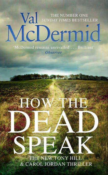 How the Dead Speak book by Val McDermid