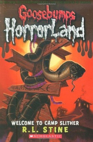 Goosebumps HorrorLand #9 : Welcome To Camp Slither book by R.L. Stine