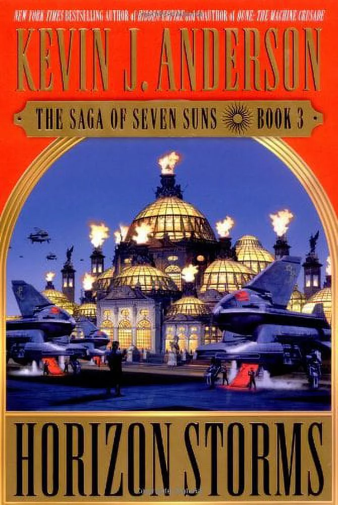 The Saga of Seven Suns #3: Horizon Storms book by Kevin J. Anderson