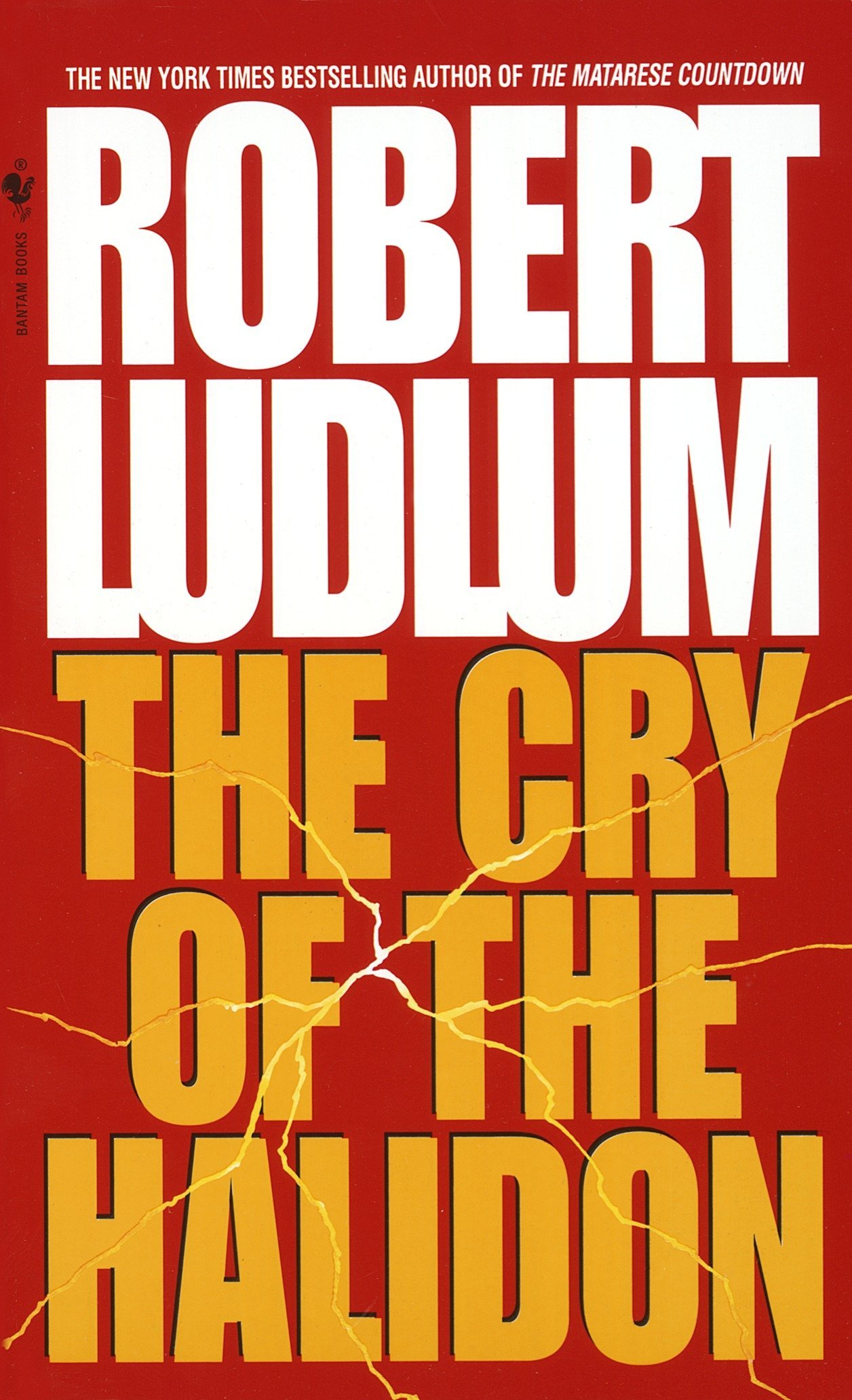 The Cry of the Halidon book by Robert Ludlum