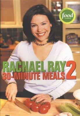 Rachael Ray 30-Minute Meals 2 book by Rachael Ray