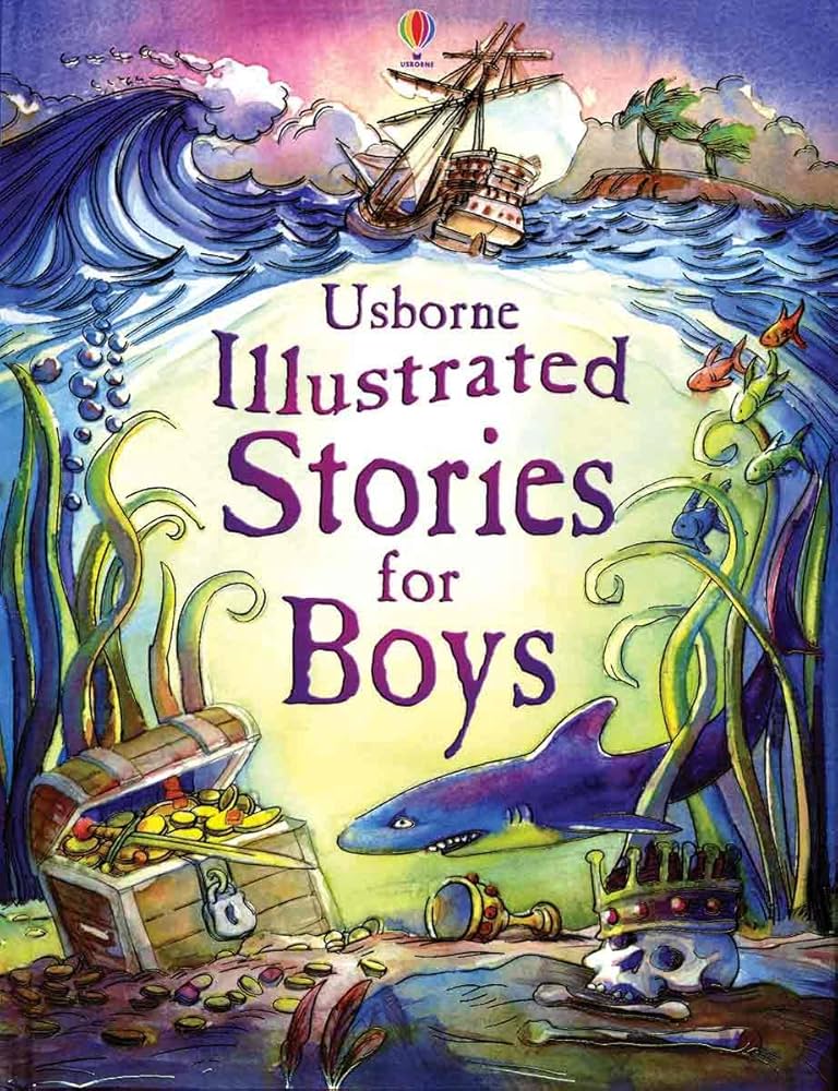 Usborne Illustrated Stories for Boys book by Lesley Sims