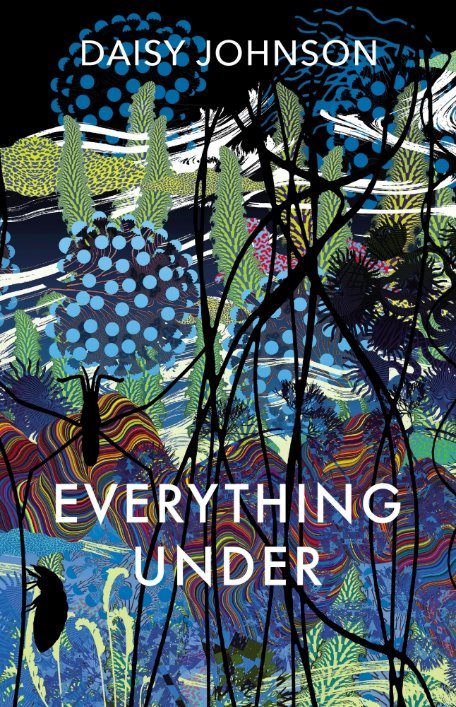 Everything Under book by Daisy Johnson