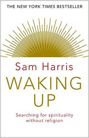 Waking Up book by Sam Harris