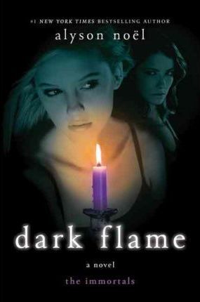 The Immortals #4: Dark Flame