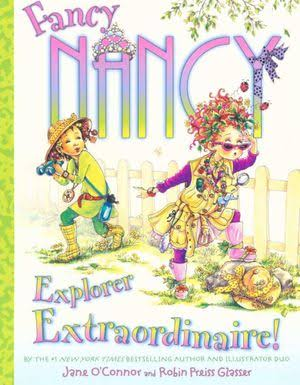 Fancy Nancy Explorer Extraordinaire Book By Jane O'connor
