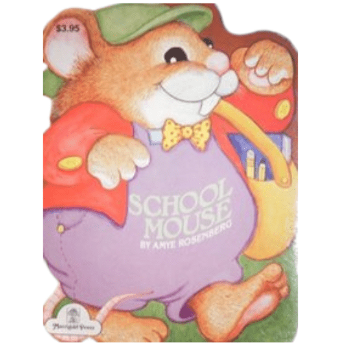 School Mouse (Board Book)