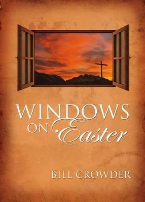 Windows on Easter : Men and Women Who Encountered Jesus