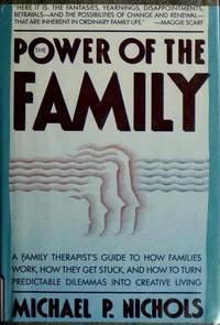 The Power of the Family: Mastering the Hidden Dance of Family Relationships