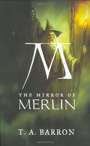 Merlin #4: The Mirror of Merlin book by T.A. Barron