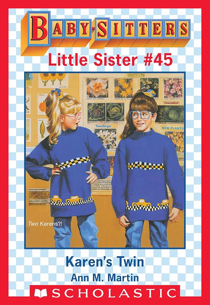 Baby-Sitters Little Sister #45: Karen's Twin book by Ann M. Martin