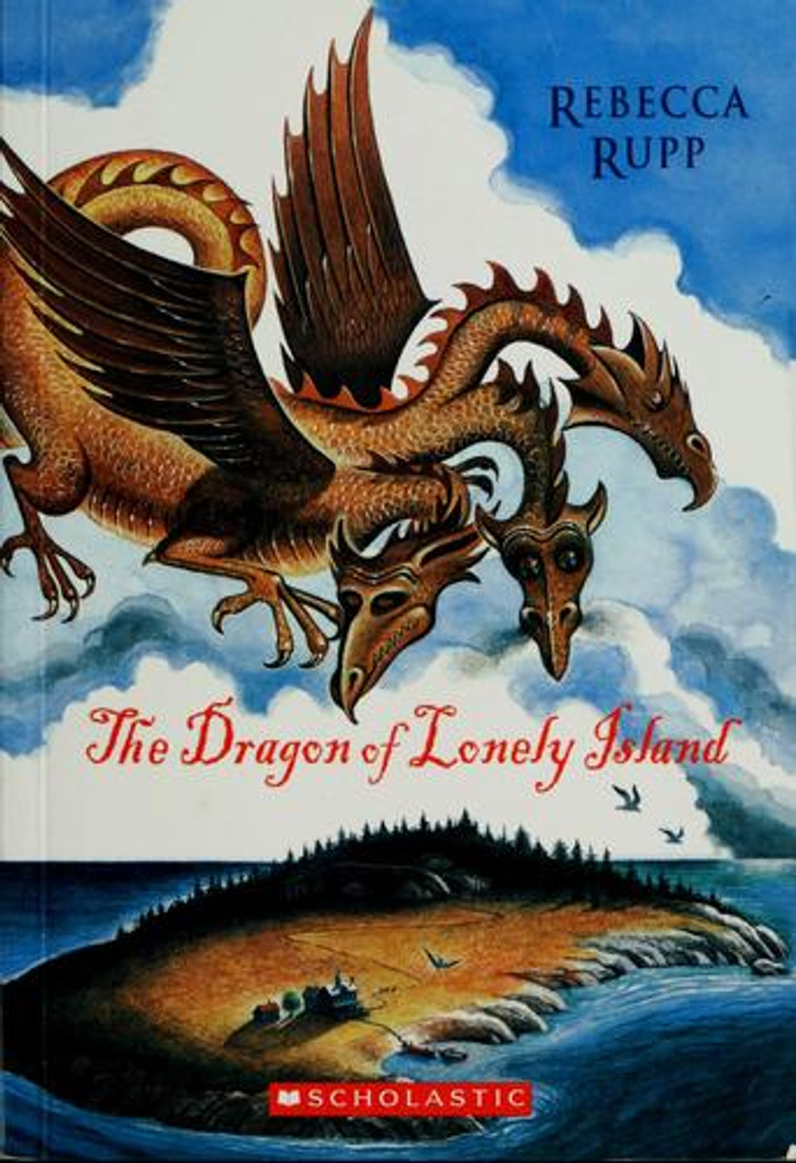 The Dragon of Lonely Island book by Rebecca Rupp