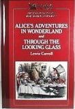 Reader's Digest Best Loved Books for Young Readers : Alice's Adventures in Wonderland & Through the Looking Glass