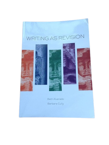Writing As Revision book by Beth Alvarado