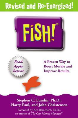 Fish: A Proven Way to Boost Morale and Improve Results book book by Stephen C. Lundin