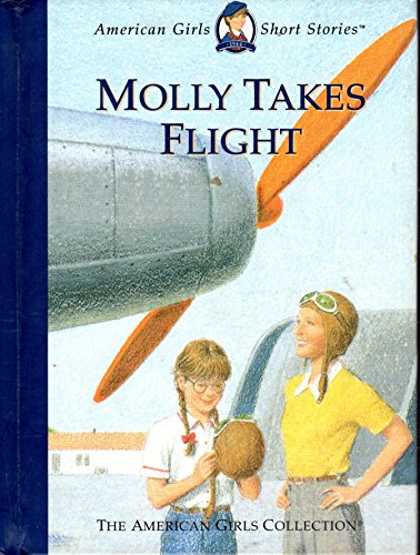 American Girl: Short Stories #6 Molly Takes Flight book by Valerie Tripp