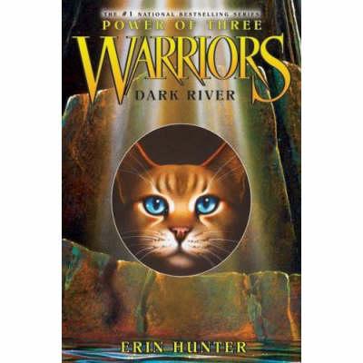Warriors : Power of Three #2: Dark River