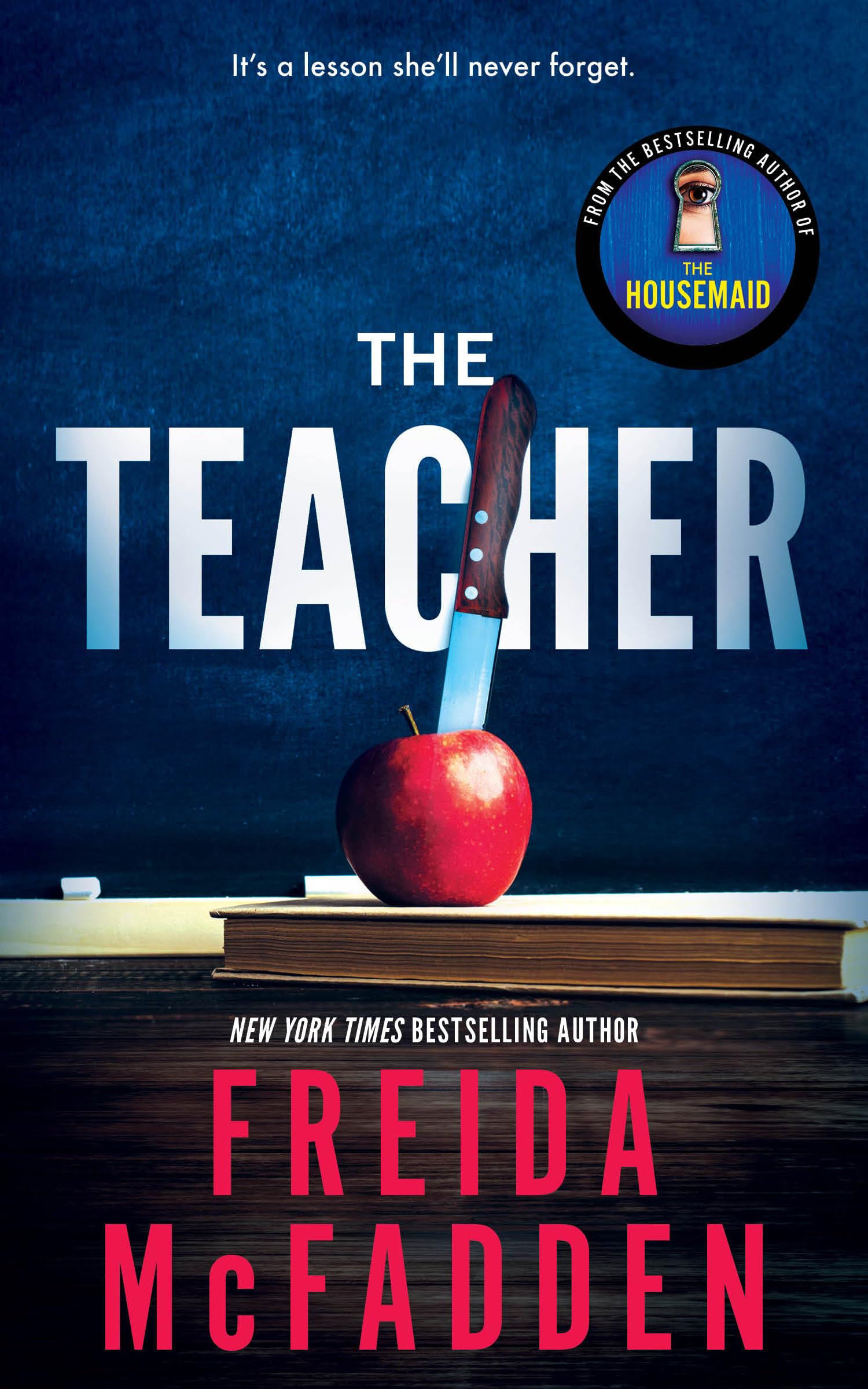 The Teacher book by Freida McFadden