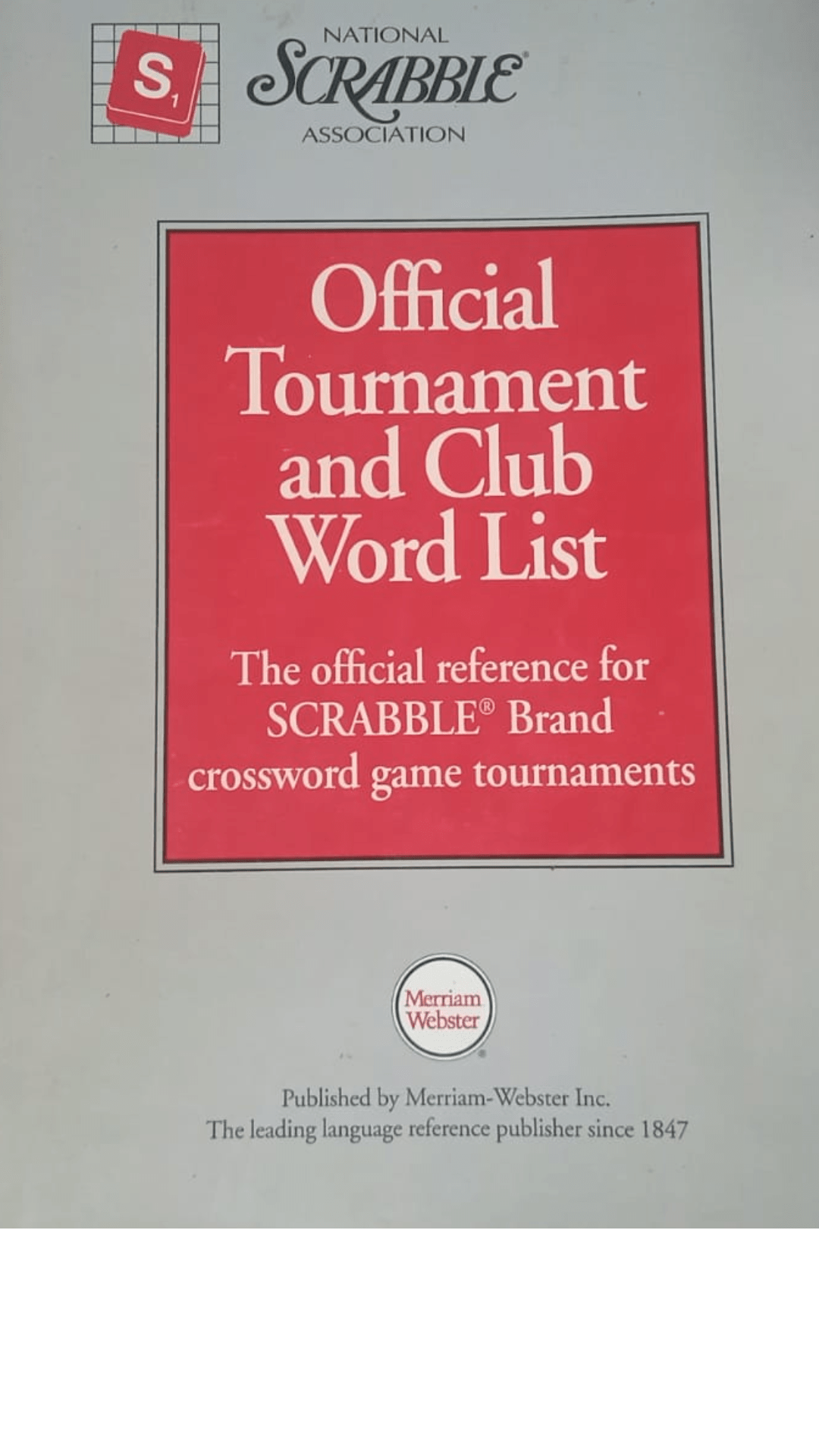 National Scrabble Association Official Tournament and Club Word List