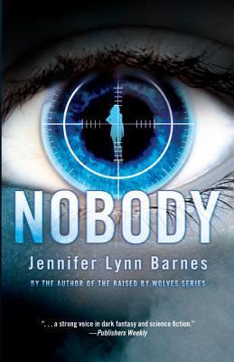 Nobody by Barnes Jennifer Lynn