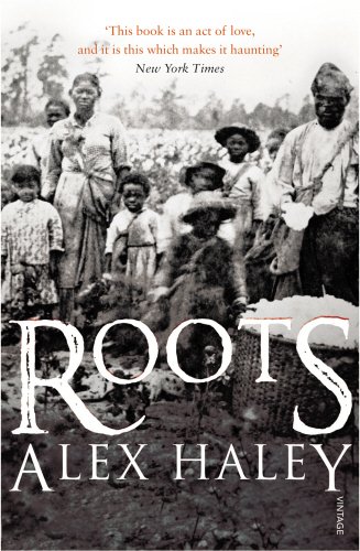 Roots: The Saga of an American Family book by Alex Haley