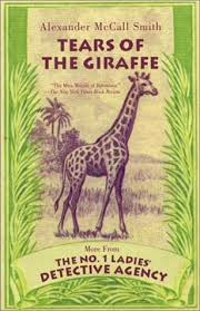 No. 1 Ladies' Detective Agency #2: Tears of the Giraffe