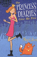 The Princess Diaries : Give Me Five book by Meg Cabot