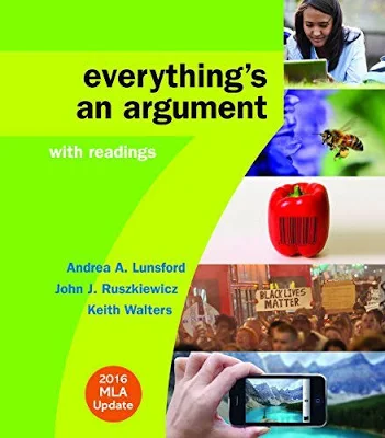 Everything's an Argument with Readings ( Seventh Edition ) Book By Andrea A. Lunsford