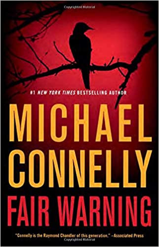 Fair Warning book by Michael Connelly