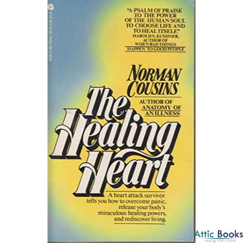 The Healing Heart: Antidotes to Panic and Helplessness