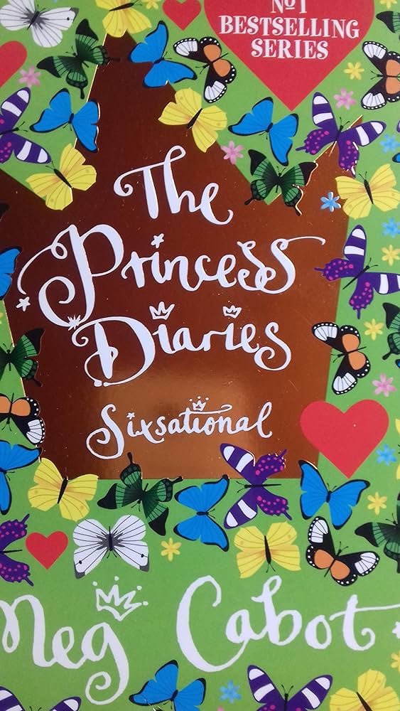 The Princess Diaries #6: Sixsational