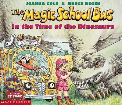 Magic School Bus: In the Time of the Dinosaurs