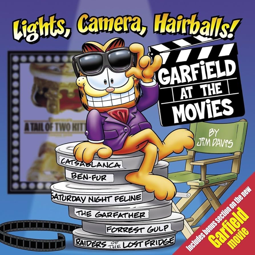 Lights, Camera, Hairballs!: Garfield at the Movies book by Jim Davis