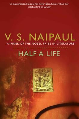 Half a Life book by V.S. Naipaul