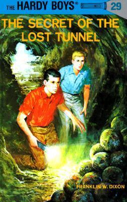 The Hardy Boys #29: the Secret of the Lost Tunnel