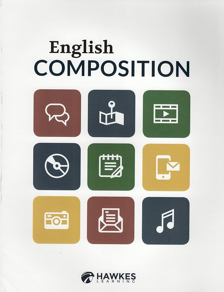 English Composition by Hawkes Learning