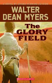 The Glory Field book by Walter Dean Myers