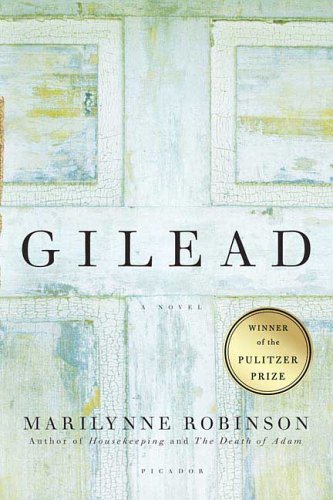 Gilead #1: Gilead book by Marilynne Robinson
