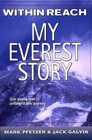 Within Reach: My Everest Story book by Mark Pfetzer
