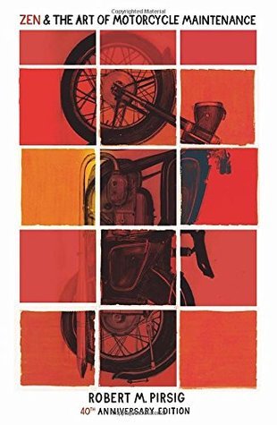 Zen and the Art of Motorcycle Maintenance book by Robert M. Pirsig
