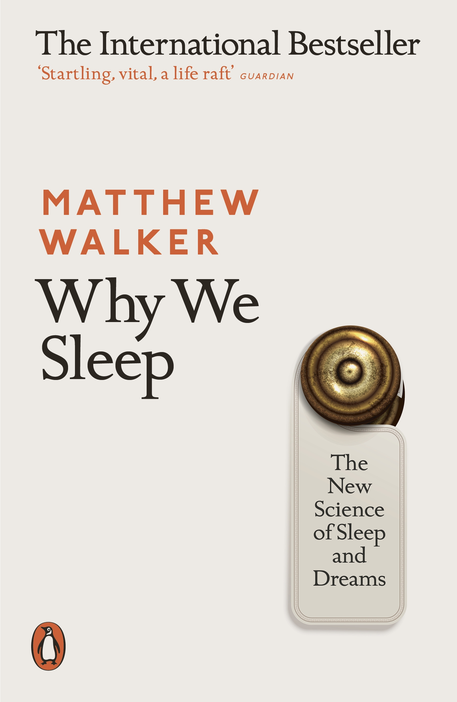 Why We Sleep: Unlocking the Power of Sleep and Dreams book by Matthew Walker