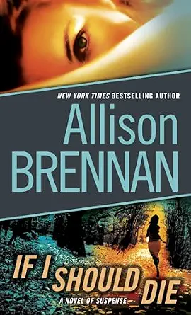 If I Should Die Book By Allison Brennan