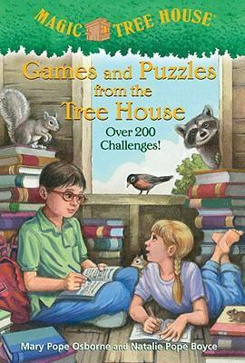 Games and Puzzles from the Tree House : Over 200 Challenges!