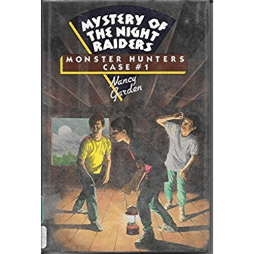Monster Hunters #1: Mystery of the Night Raiders