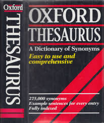 The Oxford Thesaurus: An A-Z Dictionary of Synonyms