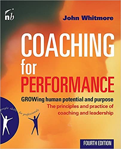 Coaching for Performance book by John Whitmore