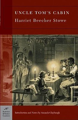Uncle Tom's Cabin (Barnes & Noble Classics) Book By Harriet Beecher Stowe