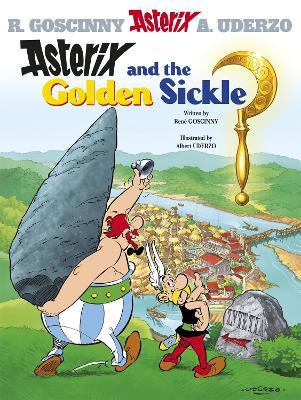 Asterix #2: Asterix and The Golden Sickle by Rene Goscinny